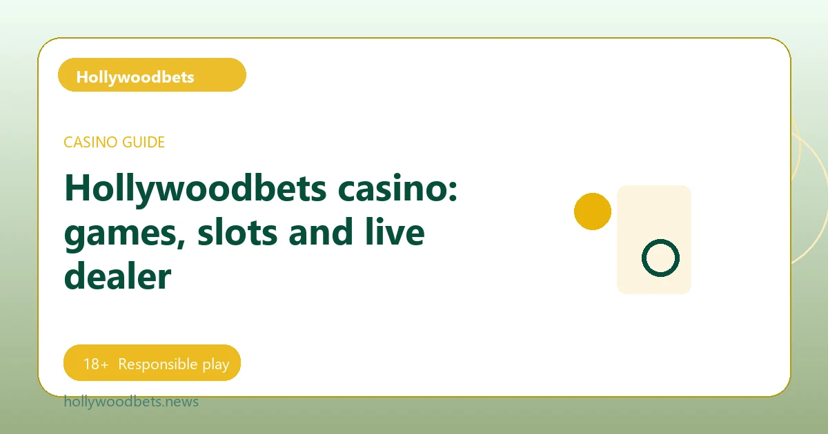 Hollywoodbets casino: games, slots and live dealer - Hollywoodbets guide